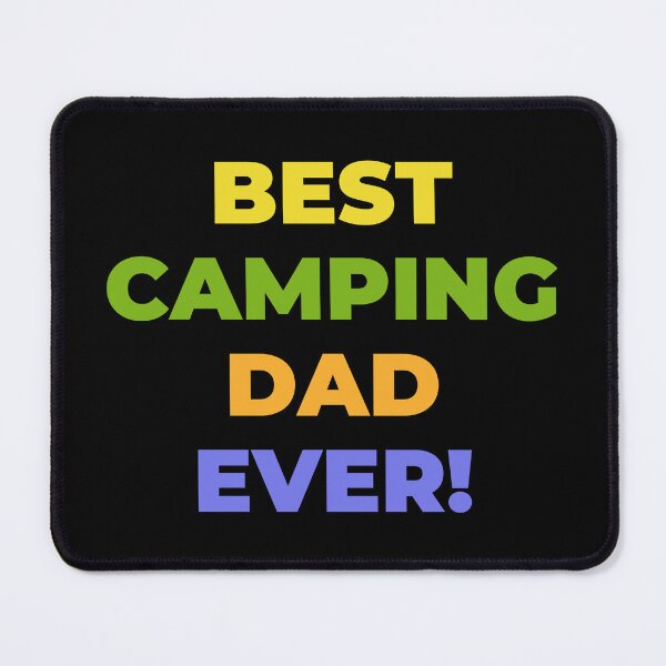Item preview, Best Camping Dad Ever! Happy Fathers Day! Happy Birthday Dad! designed and sold by NorthernSnappy.