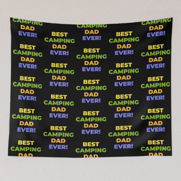 Item preview, Best Camping Dad Ever! Happy Fathers Day! Happy Birthday Dad! designed and sold by NorthernSnappy.