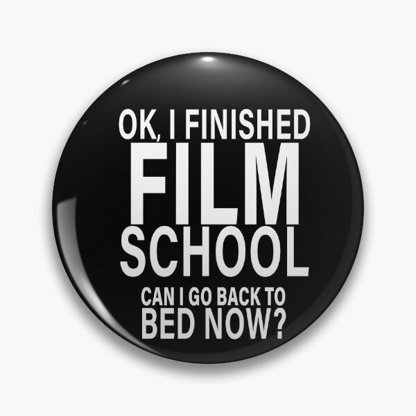 Item preview, OK I Finished Film School Can I Go Back to Bed?  designed and sold by eternallygifted.