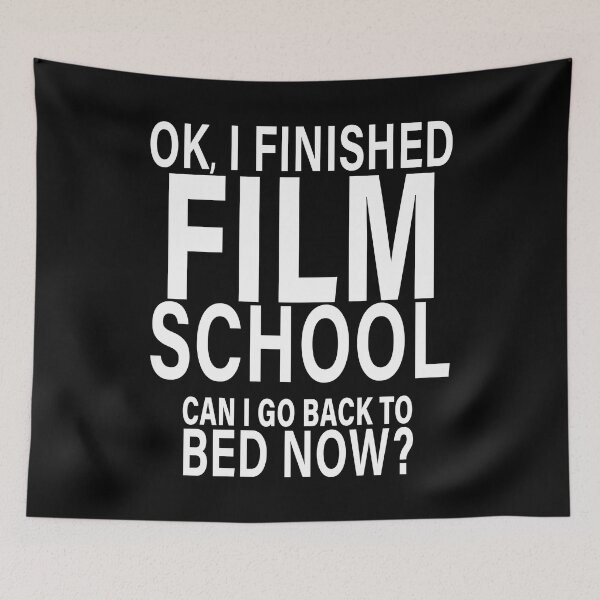 Item preview, OK I Finished Film School Can I Go Back to Bed?  designed and sold by eternallygifted.