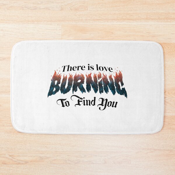 Item preview, There is Love Burning to Find You Hay Amor Ardiendo Phrase Metalcore Killswitch Engage My Curse Typography Fire - 1 Blue designed and sold by N3F1.