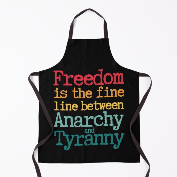 Item preview, Freedom Anarchy Tyranny CL TF designed and sold by GFamilyC.