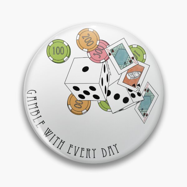 Item preview, Carl Barker, Gamble With Every Day | DGD designed and sold by Wyld Danny.