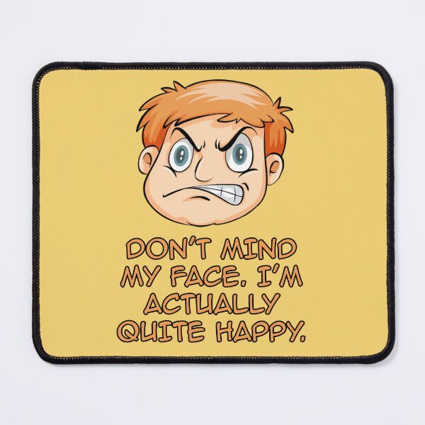 Item preview, Don't Mind My Face designed and sold by JoseyMiles.
