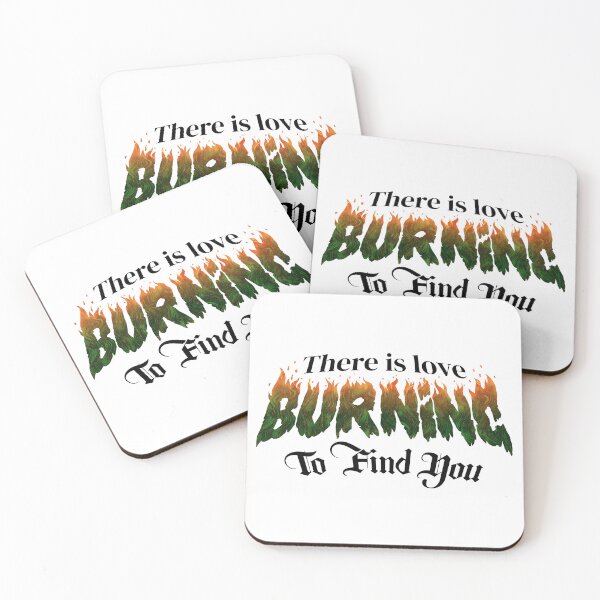 Item preview, There is Love Burning to Find You Hay Amor Ardiendo Phrase Metalcore Killswitch Engage My Curse Typography Fire - 1 Green designed and sold by N3F1.