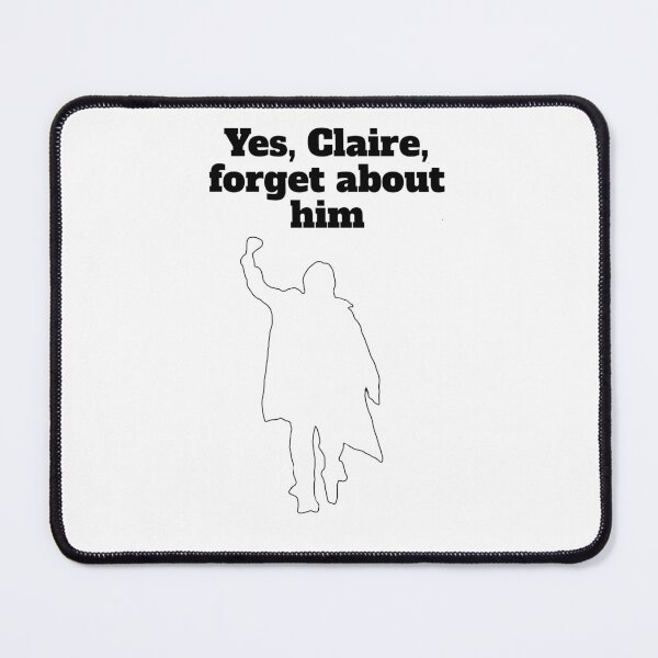 Item preview, Forget him, Claire designed and sold by scratchedhand.