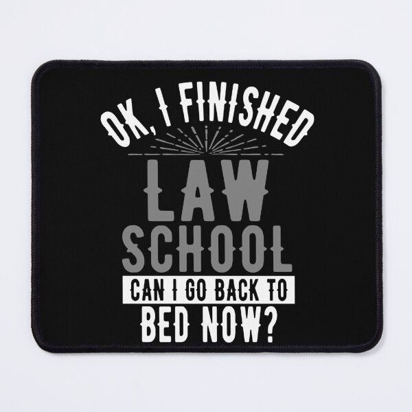 Item preview, I Finished Law School Can I Go Back to Bed?  designed and sold by eternallygifted.