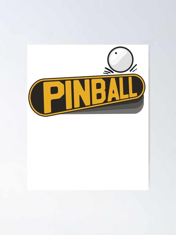 "Pinball Machine Flipper And Metal Ball Classic Retro" Poster by 14thFloor Redbubble