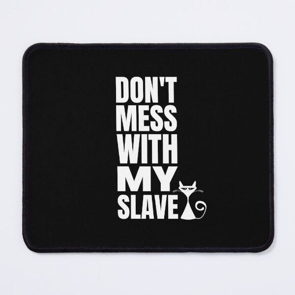 Item preview, I'm a Cat Slave - Funny Cat owner designed and sold by shanesil.