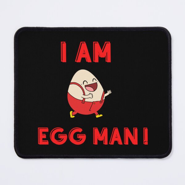 Item preview, I am a Egg man designed and sold by movementsly.