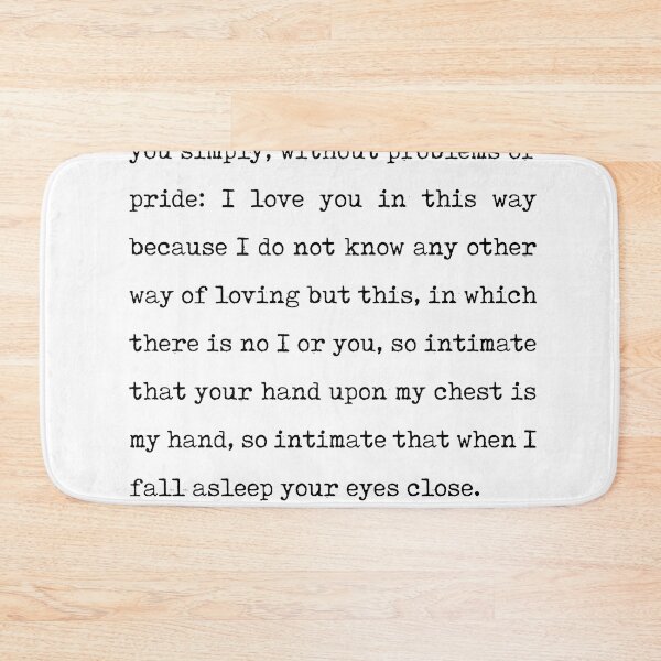 Item preview, I love you without knowing - Pablo Neruda Poem - Literature - Typewriter Print designed and sold by Studio Grafiikka.