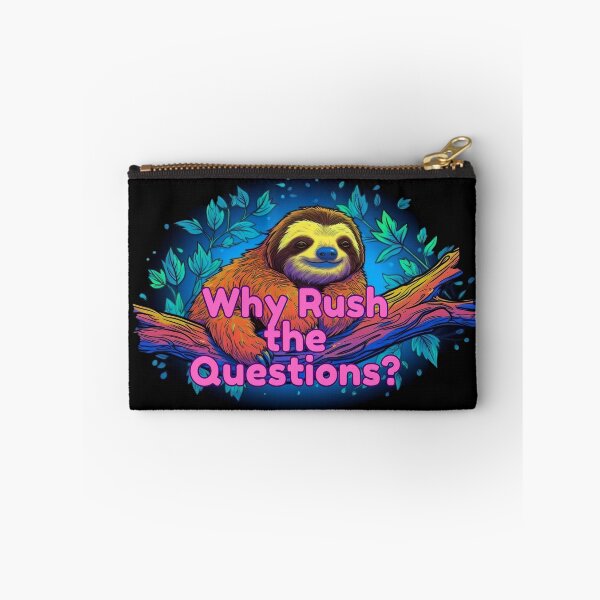 Item preview, Why Rush the Questions? designed and sold by Kiyomi  Mizushima.
