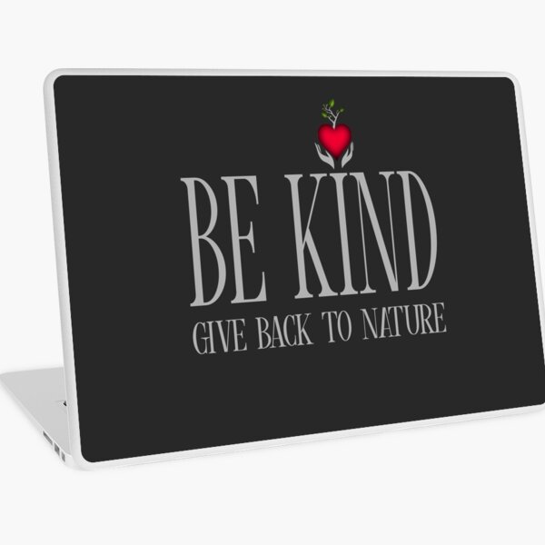 Be Kind - Text - Dark Background Laptop Skin