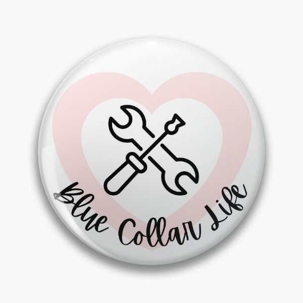 Item preview, Blue Collar Life l Pink Heart designed and sold by GabbyC03.