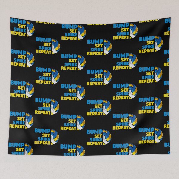 Item preview, Bump Set Spike Repeat Volleyball Volleyball Team designed and sold by Pubi.