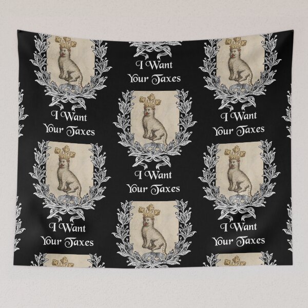 Item preview, 'I Want Your Taxes' Goofy Cat with Crown - Medieval Designs Collection designed and sold by Ridiculam Toga.