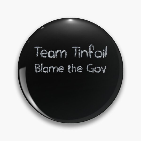 Artikelvorschau, Team Tinfoil Blame the Gov (tinfoil Text) entworfen und verkauft von Swabcraft.