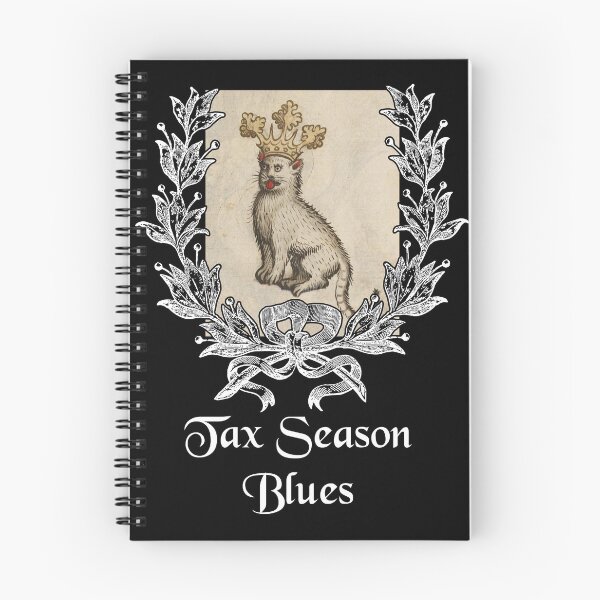 Item preview, 'Tax Season Blues' Goofy Cat with Crown - Medieval Designs Collection designed and sold by Ridiculam Toga.