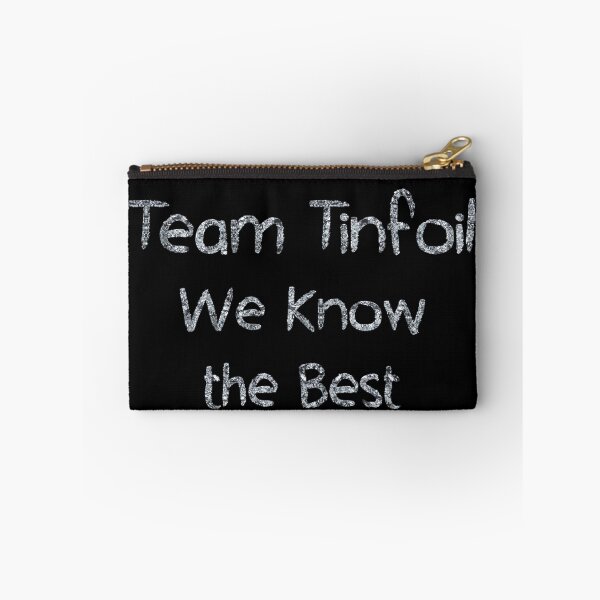 Item preview, Team Tinfoil We Know the Best Conspiracy Theories (tinfoil Text) designed and sold by Swabcraft.
