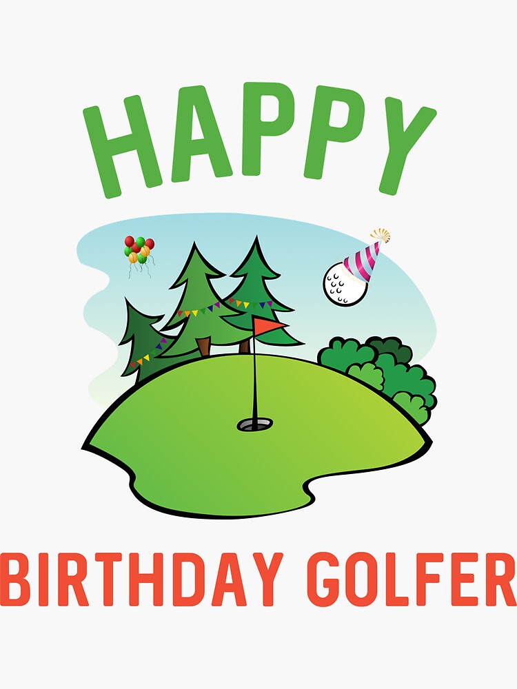 Pegatina for Sale con la obra «Cumpleaños del golfista - Golf divertido  Happy Birdie para mí Papá Hijo Abuelo Tío Regalo de cumpleaños» de  farhanhafeez