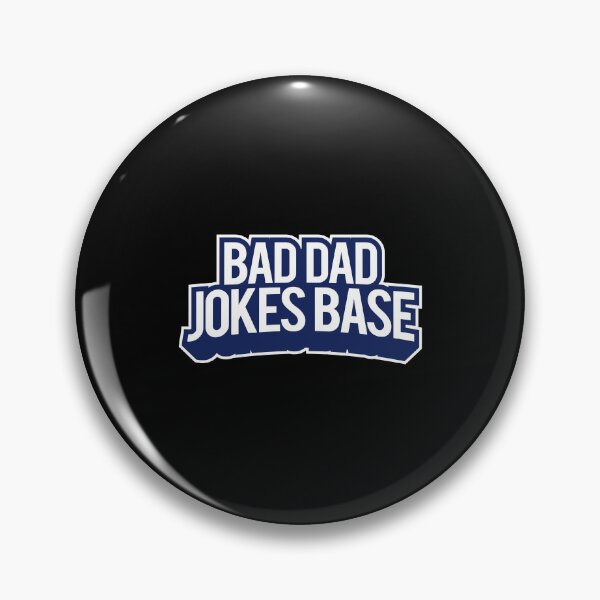 Item preview, Bad Dad Jokes Base Funny Father designed and sold by onicon.