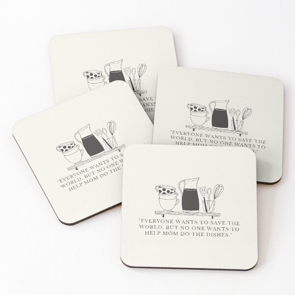 Item preview, everyone wants to save the world but no one wants to help mom do the dishes designed and sold by FrescoNat.