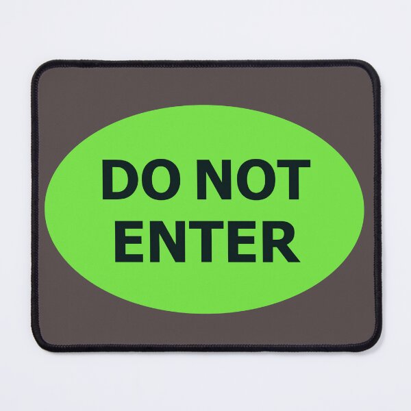 Item preview, DO NOT ENTER sign designed and sold by lobodelnoir.