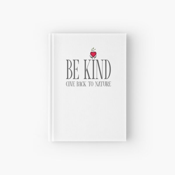 Be Kind - Text - Light Background Hardcover Journal