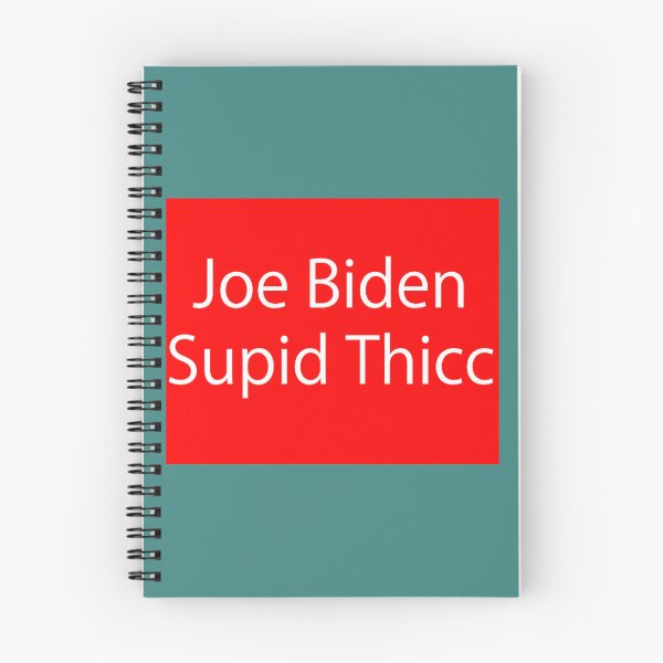 Item preview, Joe Biden Stupid Thicc designed and sold by enthusiasm39.