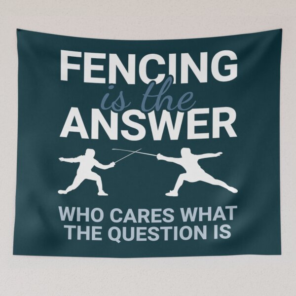 Item preview, Fencing - Fencing Is The Answer designed and sold by VenettaMccue.