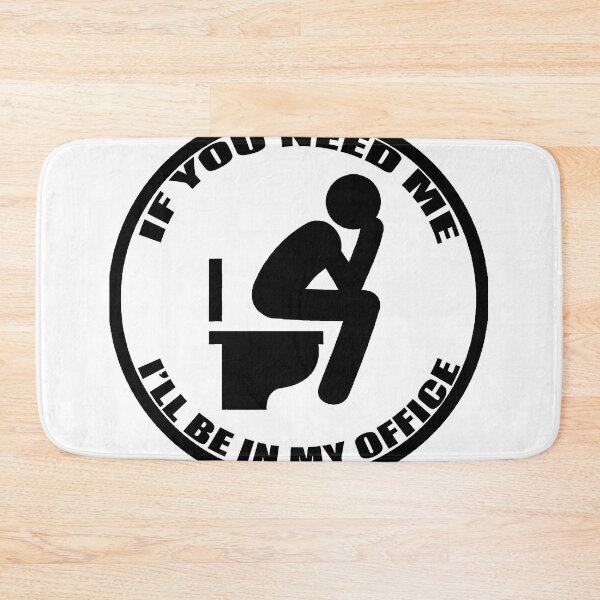 Item preview, If You Need Me I_ll Be In My Office - Funny Office designed and sold by juliannamullin.
