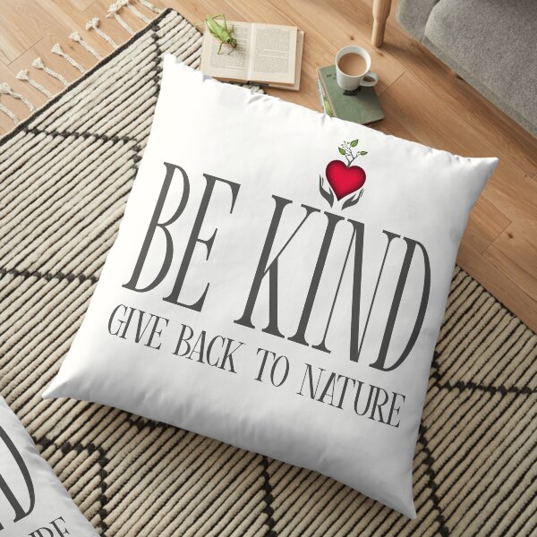 Be Kind - Text - Light Background Floor Pillow