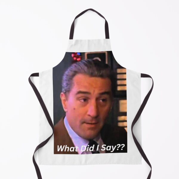 Item preview, De Niro "What Did I Say?" Perfect gift for anyone designed and sold by Operations.
