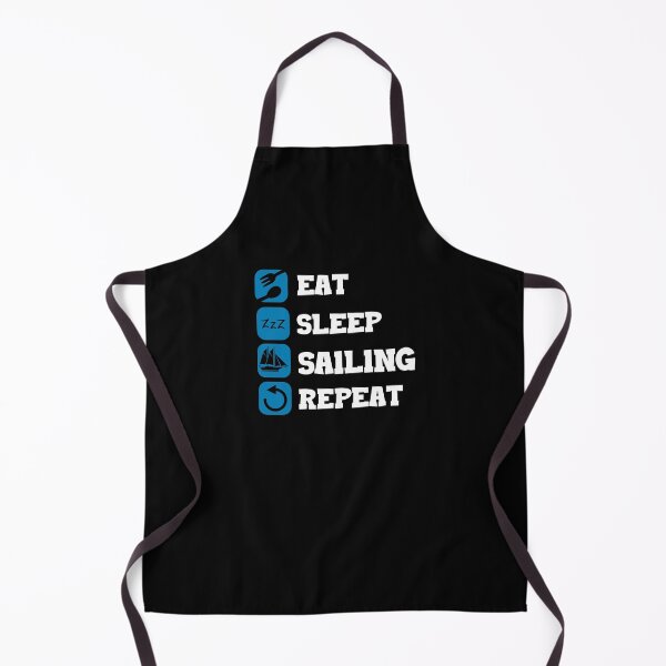 Item preview, Eat Sleep Repeat Sailing Captain Sailing Ship designed and sold by Pubi.