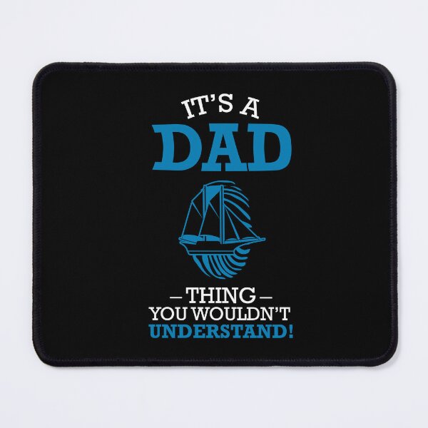 Item preview, Sailing Dad Captain Sailing Anchor Ship Boat designed and sold by Pubi.