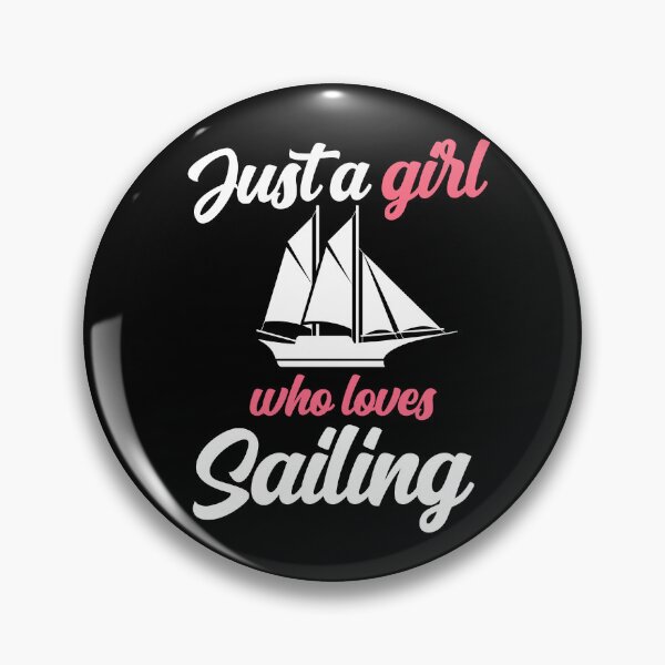 Item preview, Just A Girl Sailing Captain Sailing Sailing Boat designed and sold by Pubi.