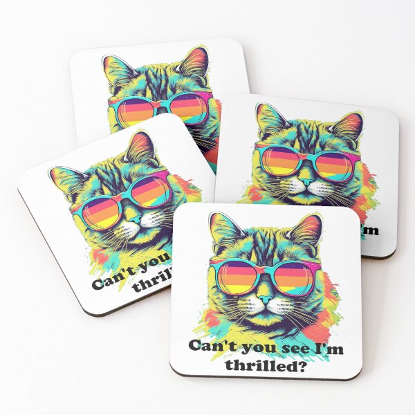 Item preview, Cute Cat with Sunglasses 'Can't you see I'm thrilled?' black text designed and sold by SADStyleDesigns.