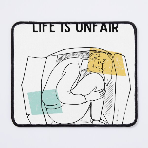 Item preview, LIFE IS UNFAIR designed and sold by KaitlinMurphyy.