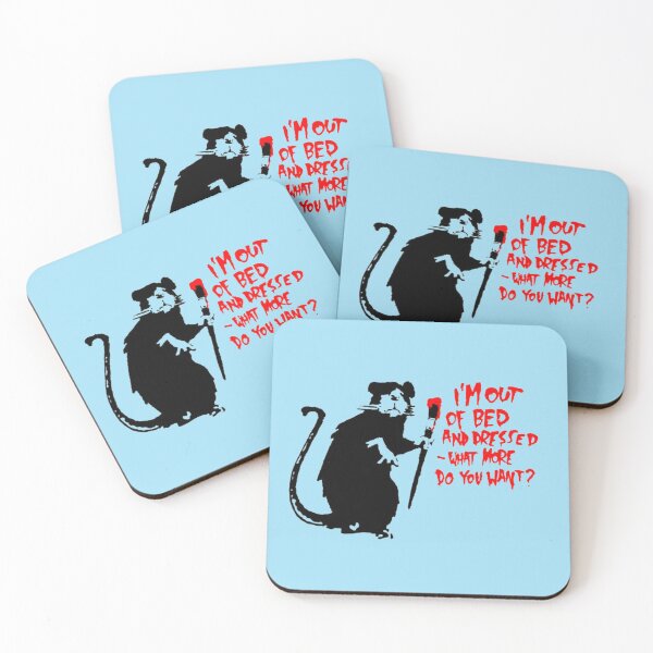 Item preview, Banksy I'm out of bed and dressed, what more do you want designed and sold by AviellePetrone.