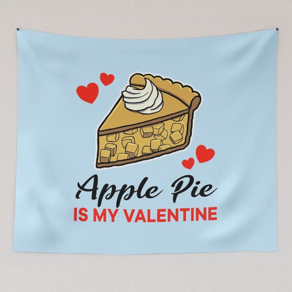 Item preview, Apple Pie is my valentine designed and sold by jonmlam.