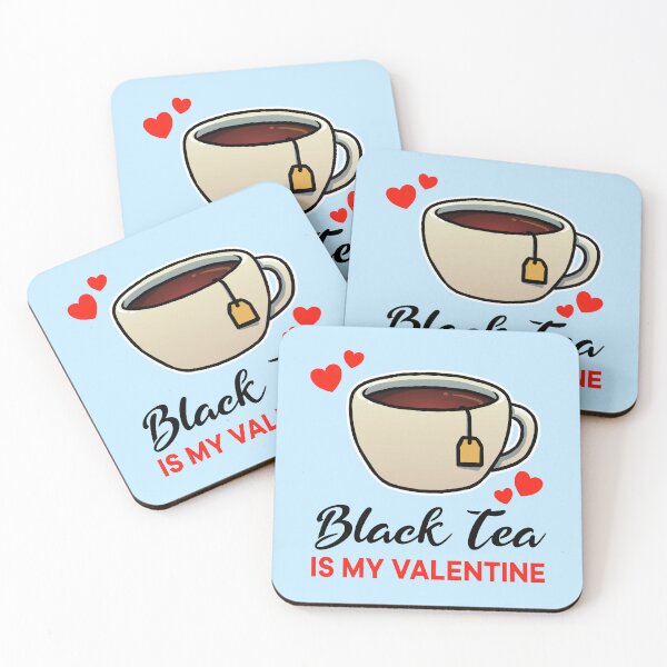 Item preview, Black Tea is my valentine designed and sold by jonmlam.