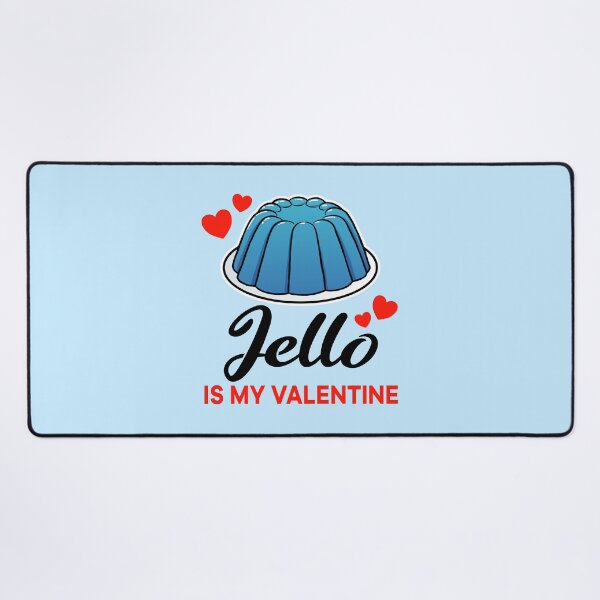 Item preview, Blue Jello is my valentine designed and sold by jonmlam.