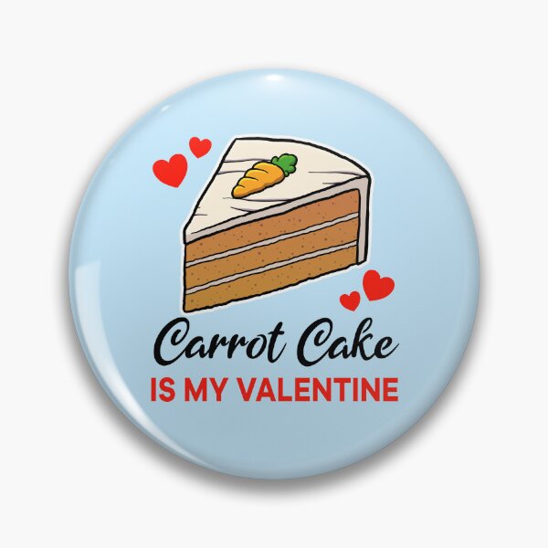 Artikelvorschau, Carrot Cake is my valentine entworfen und verkauft von jonmlam.