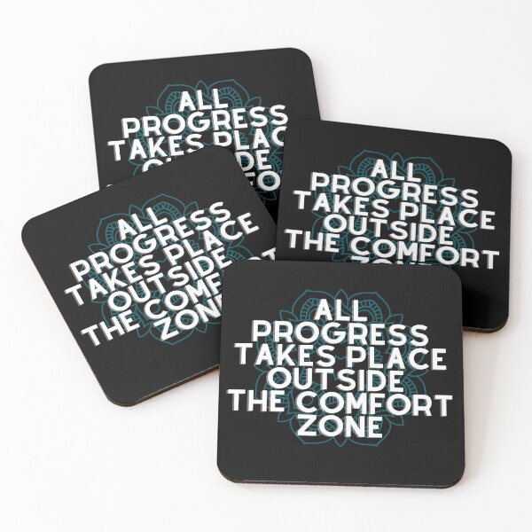 Item preview, All Progress Takes Place Outside The Comfort Zone designed and sold by KarolusP.