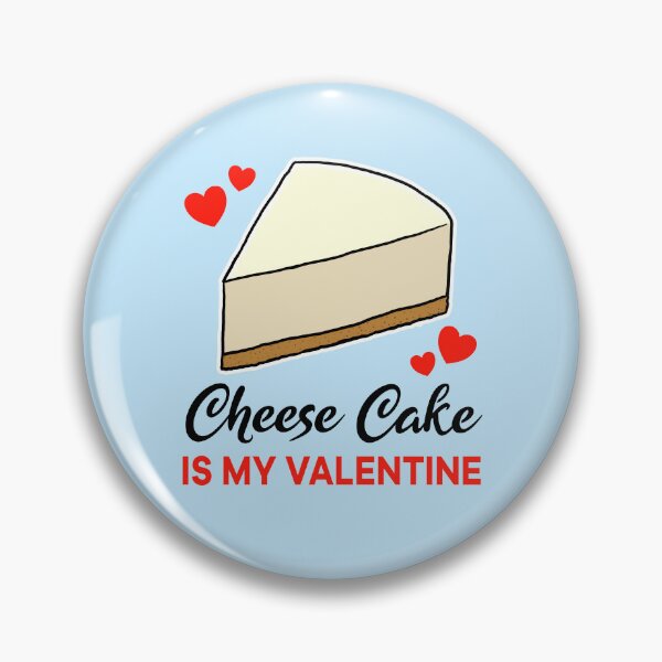 Item preview, Cheese Cake is my valentine designed and sold by jonmlam.