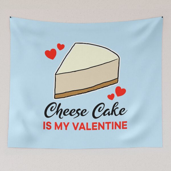 Item preview, Cheese Cake is my valentine designed and sold by jonmlam.