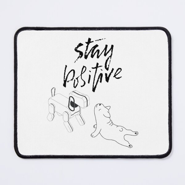 Item preview, stay Positive dog robot IA designed and sold by DESIGNIRIS.