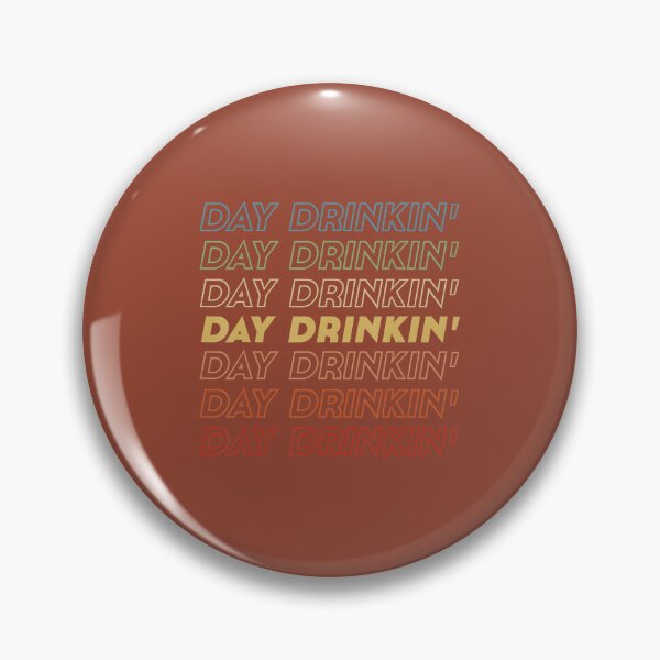 Item preview, Day Drinkin' 	 - Day Drinking Wine Lover 	 		 designed and sold by fsuuswno5.
