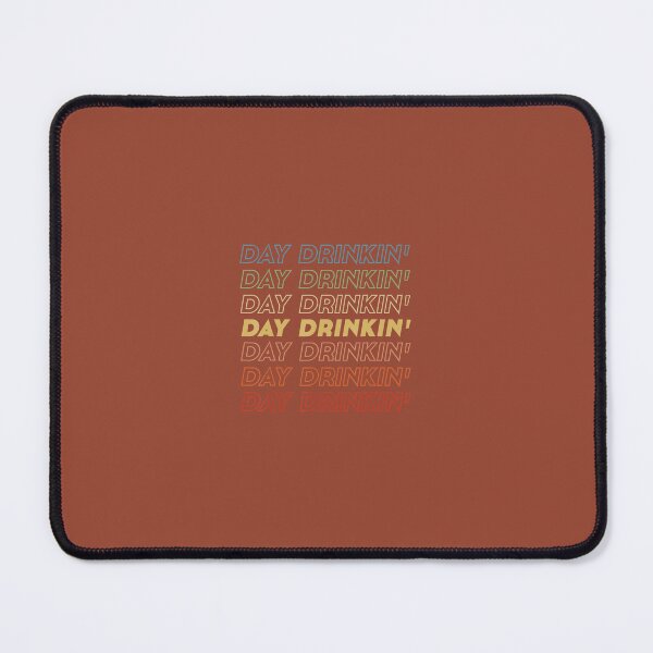 Item preview, Day Drinkin' - Day Drinking Wine Lover designed and sold by fsuuswno5.