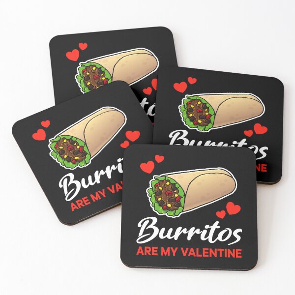 Item preview, Burritos are my valentine saying designed and sold by jonmlam.